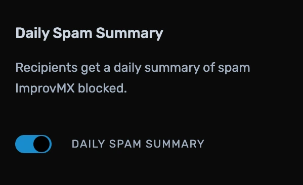 The Daily Spam Summary toggle switched on in ImprovMX domain settings
