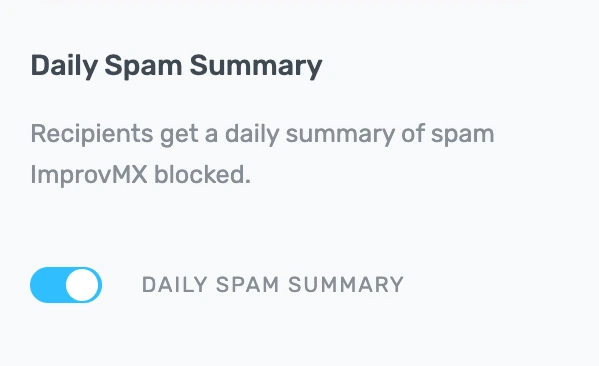 The Daily Spam Summary toggle switched on in ImprovMX domain settings